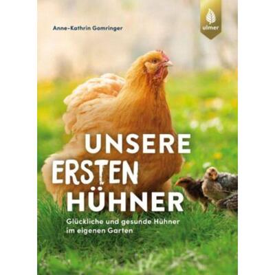 预订【德语】 Unsere ersten Hühner:Glückliche & gesunde Hühner im eigenen Garten. Ideal