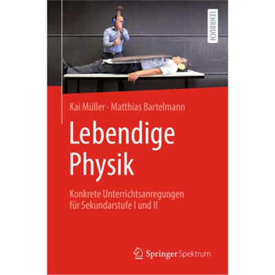 预订【德语】Lebendige Physik:Konkrete Unterrichtsanregungen für Sekundarstufe I und II