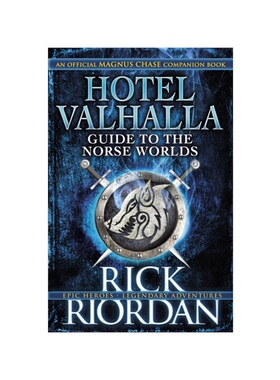 现货Hotel Valhalla Guide to the Norse Worlds: Your Introduction to Deities, Mythical Beings & Fantastic Creatures (Magnu