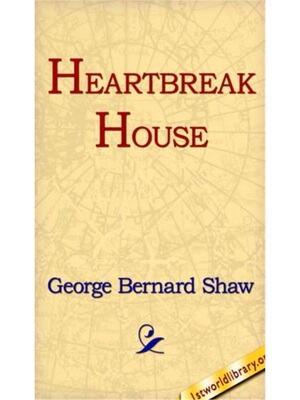 预订Heartbreak House