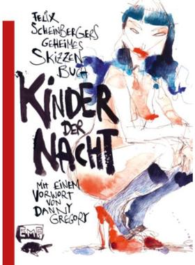预订【德语】 Felix Scheinbergers geheimes Skizzenbuch - Kinder der Nacht:Mit e. Vorw. v. Danny G