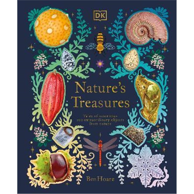 DK精装大自然的宝藏 A Treasury of Nature英文原版 Tales Of More Than 100 From Nature Ben Hoare趣味百科图书儿童英语读物