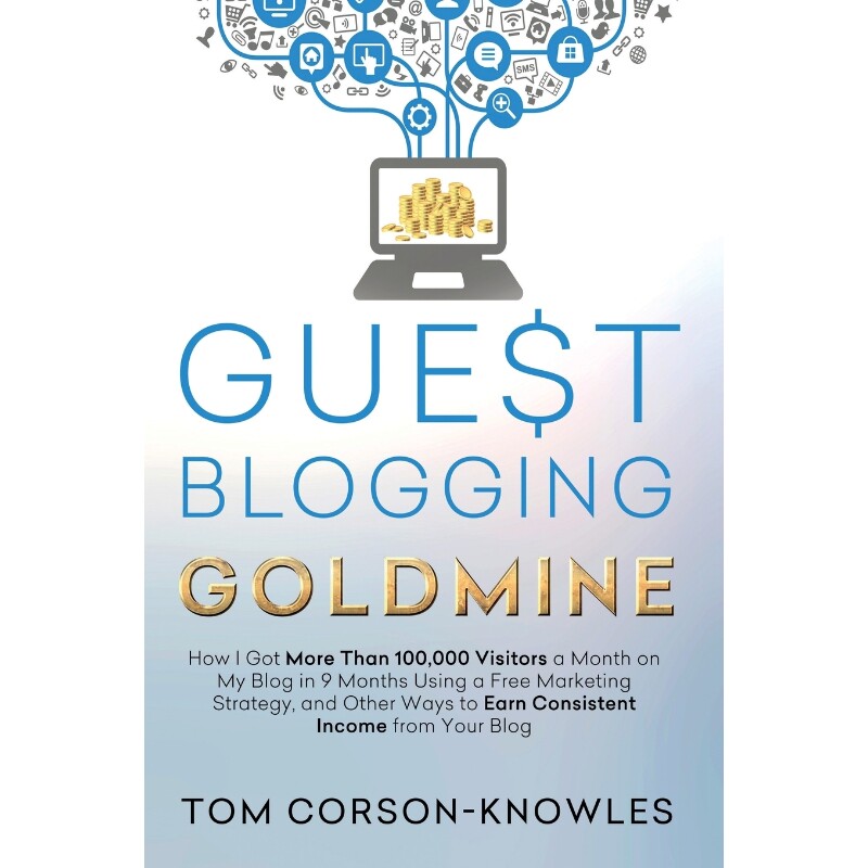 按需印刷不退不换Guest Blogging Goldmine[9781631610189]