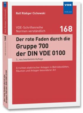 预订【德语】 Der rote Faden durch die Gruppe 700 der DIN VDE 0100:Errichten elektrischer Anlagen
