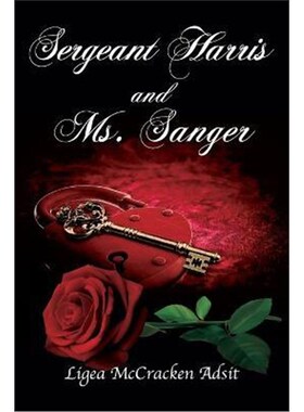 按需印刷不退不换Sergeant Harris and Ms. Sanger[9781633021662]