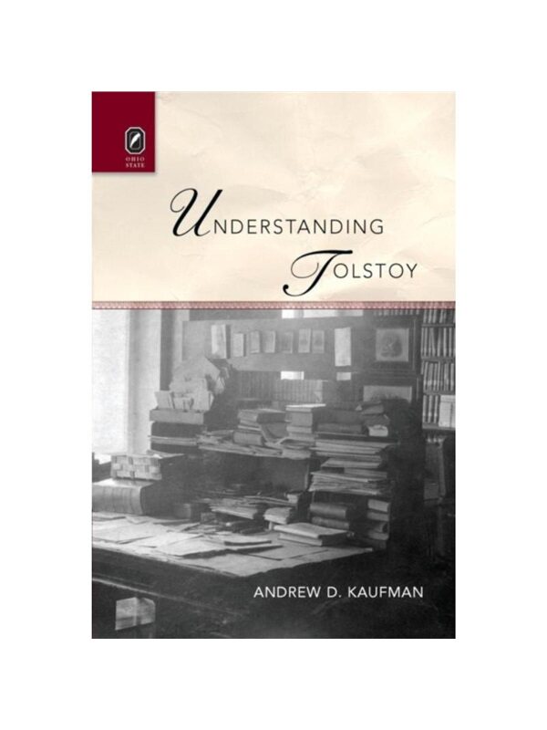 按需印刷不退不换Understanding Tolstoy[9780814252406]