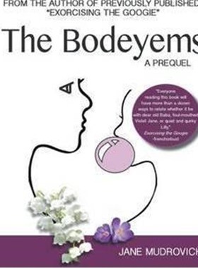 按需印刷The Bodeyems:A Prequel[9781628576139]