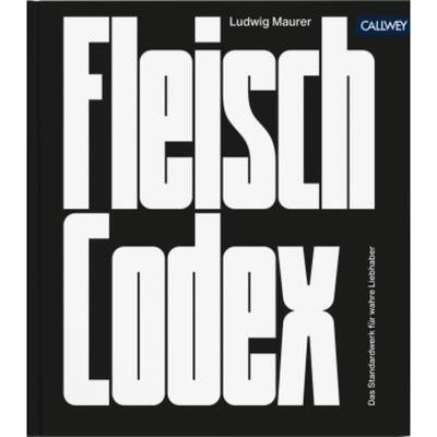 预订【德语】 Fleisch-Codex:Das Standardwerk für wahre Liebhaber