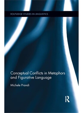 预订Conceptual Conflicts in Metaphors and Figurative Language[9780367366285]