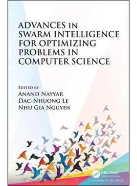 按需印刷不退不换Advances in Swarm Intelligence for Optimizing Problems in Computer Science[9781138482517]