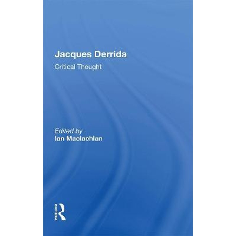 预订jacques derrida:critical thought