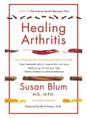 预订Healing Arthritis:Your 3-Step Guide to Conquering Arthritis Naturally