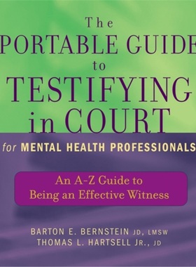 预订Portable Guide to Testifying in Court for Mental Health Professionals[9780471465522]
