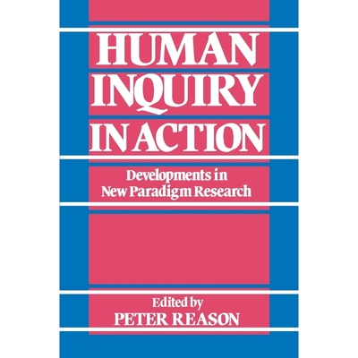 按需印刷Human Inquiry in Action[9780803980907]