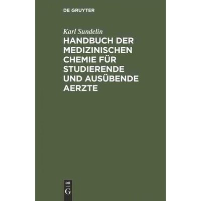 按需印刷DEG Handbuch der medizinischen Chemie für studierende und ausübende Aerzte[9783111222752]