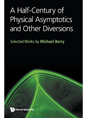 按需印刷不退不换A Half-Century of Physical Asymptotics and Other Diversions[9789813221192]