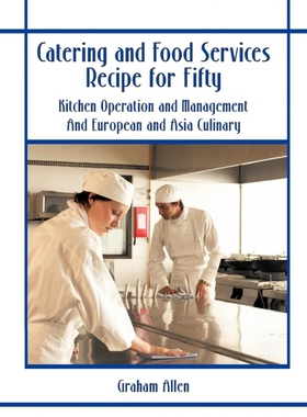 按需印刷Catering and Food Services Recipe for Fifty[9781426918773]