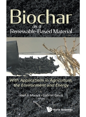 按需印刷Biochar as a Renewable-Based Material[9781786348968]