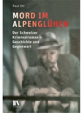 预订【德语】 Mord im Alpenglühen[9783034015844]