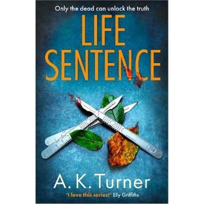 预订Life Sentence:An intriguing new case for Camden forensic sleuth Cassie Raven