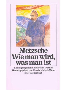 预订【德语】Wie man wird, was man ist:Ermutigungen zum kritischen Denken