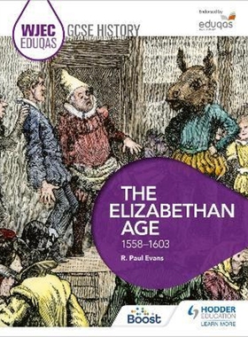 预订WJEC Eduqas GCSE History: The Elizabethan Age, 1558-1603