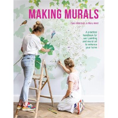 预订Making Murals:A practical handbook for wall painting and mural art to enhance your home