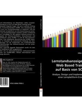 预订【德语】 Lernstandsanzeigen für Web Based Trainings auf Basis von SCORM:Analyse, Design und