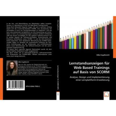 预订不退不换德语 Lernstandsanzeigen für Web Based Trainings auf Basis von SCORM:Analyse, Design und