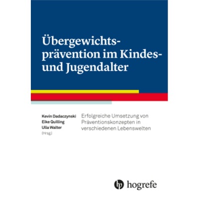 预订【德语】ubergewichtspravention im Kindes- und Jugendalter[9783456857220]