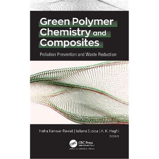 按需印刷Green Polymer Chemistry and Composites:Pollution Prevention and Waste Reduction[9781771889377]