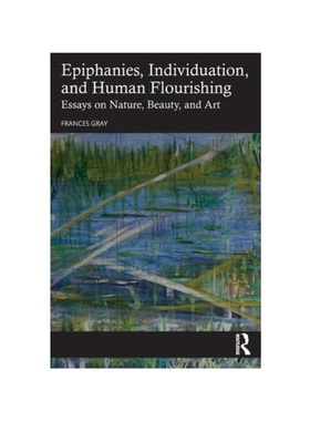 按需印刷TF Epiphanies, Individuation, and Human Flourishing[9780367085469]