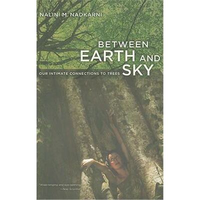 预订不退不换Between Earth and Sky:Our Intimate Connections to Trees