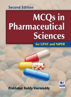 按需印刷MCQs in Pharmaceutical Sciences for GPAT and NIPER[9789388305976]