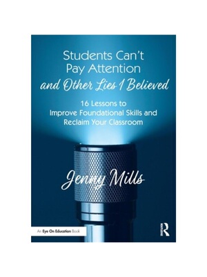 按需印刷不退不换TF Students Can’t Pay Attention and Other Lies I Believed[9781032157665]