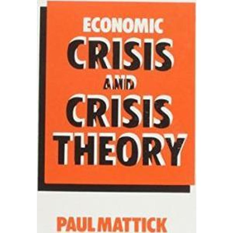 预订economic crisis and crisis theory