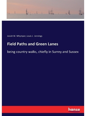 按需印刷Field Paths and Green Lanes[9783337231125]