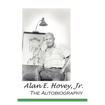 按需印刷Alan E. Hovey, Jr. the Autobiography[9781425171568]