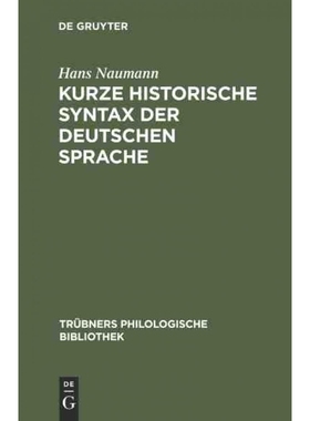 按需印刷DEG Kurze historische Syntax der deutschen Sprache[9783111182841]
