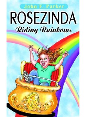 按需印刷不退不换Rosezinda:Riding Rainbows[9780595280421]