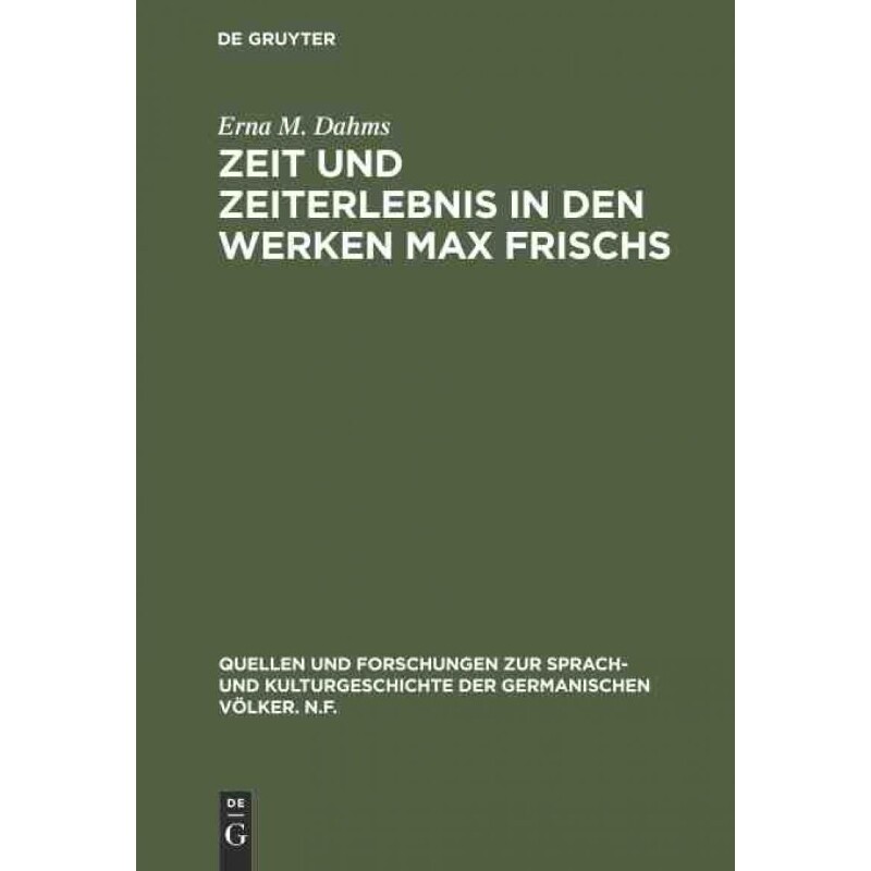 按需印刷不退不换DEG Zeit und Zeiterlebnis in den Werken Max Frischs[9783110066791]
