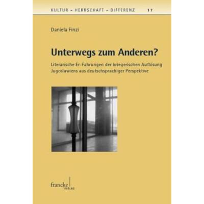 预订不退不换德语 Unterwegs zum Anderen?:Literarische Er-Fahr