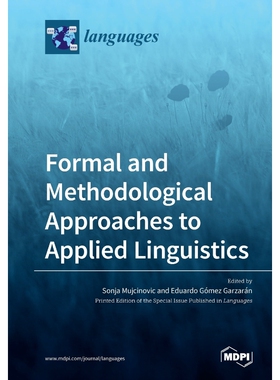 按需印刷不退不换Formal and Methodological Approaches to Applied Linguistics[9783039283224]