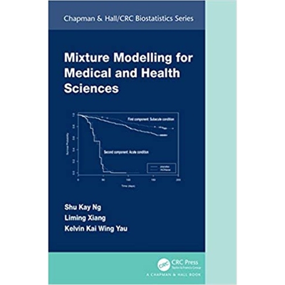 按需印刷不退不换Mixture Modelling for Medical and Health Sciences[9781482236750]