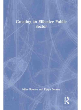 按需印刷TF Creating an Effective Public Sector[9780367566609]