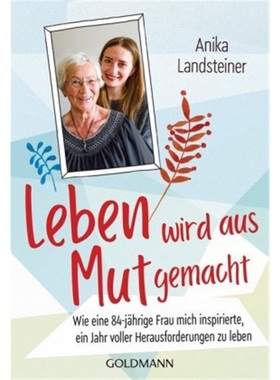 预订【德语】Leben wird aus Mut gemacht[9783442178254]