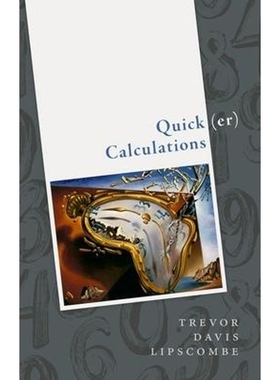 预订Quick(er) Calculations:How to add, subtract, multiply, divide, square, and square root more swiftly