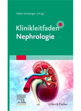 预订【德语】Klinikleitfaden Nephrologie[9783437229312]