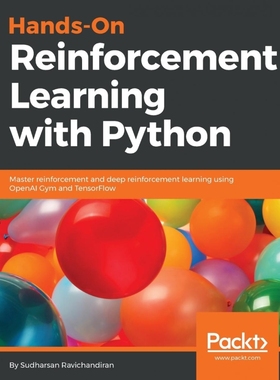 按需印刷Hands-On Reinforcement Learning with Python[9781788836524]