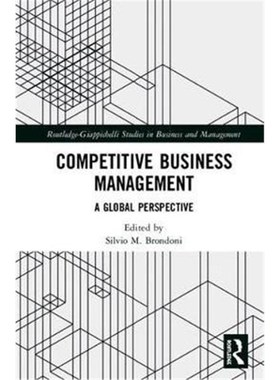 按需印刷Competitive Business Management:A Global Perspective[9781138342224]